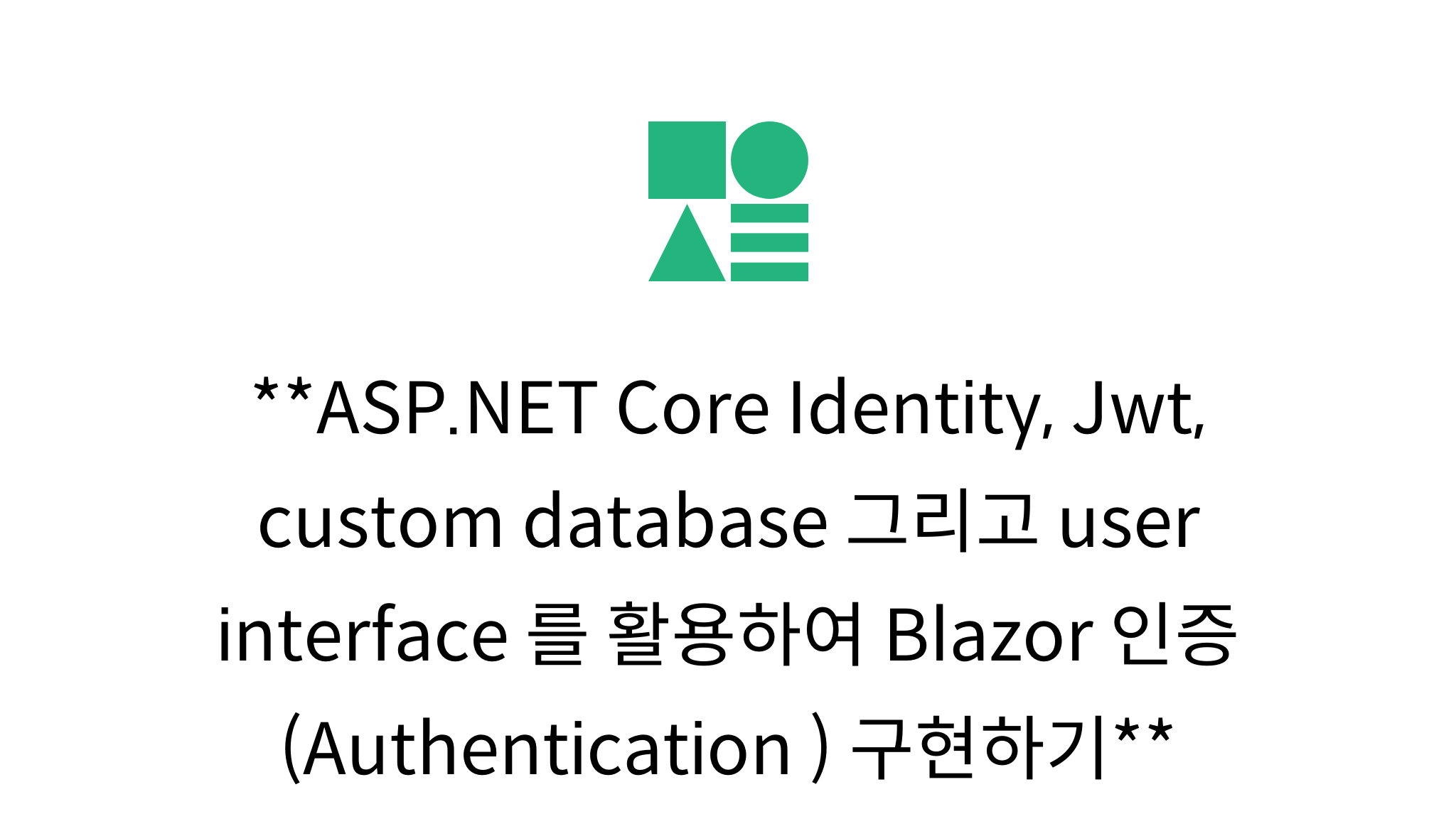 asp-net-core-identity-jwt-custom-database-user-interface